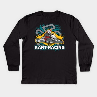 Go Kart Racing Kids Long Sleeve T-Shirt